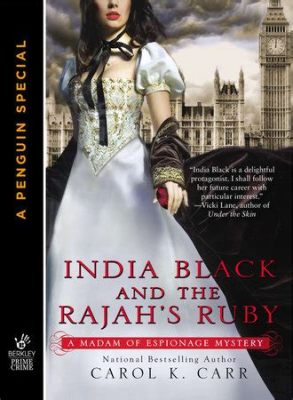  The Rajah's Ruby! A Tale of Treachery, Magic, and the Unexpected Power of Forgiveness.